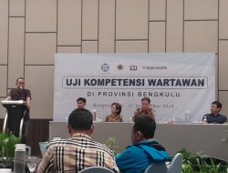 Dewan Pers Adakan Ujian Kompetensi Wartawan di Bengkulu