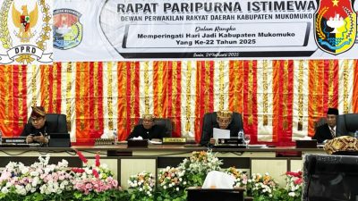 DPRD kabupaten Mukomuko Gelar Paripurna Dalam Rangka Hari Jadi Kabupaten Mukomuko yang ke-22 tahun