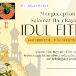 PT. Agro Muko Mengucapkan Selamat Menunaikan Hari Raya Idul Fitri 1447 H